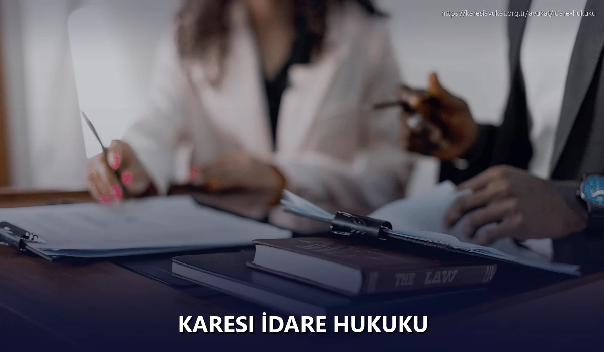 Karesi İdare Hukuku